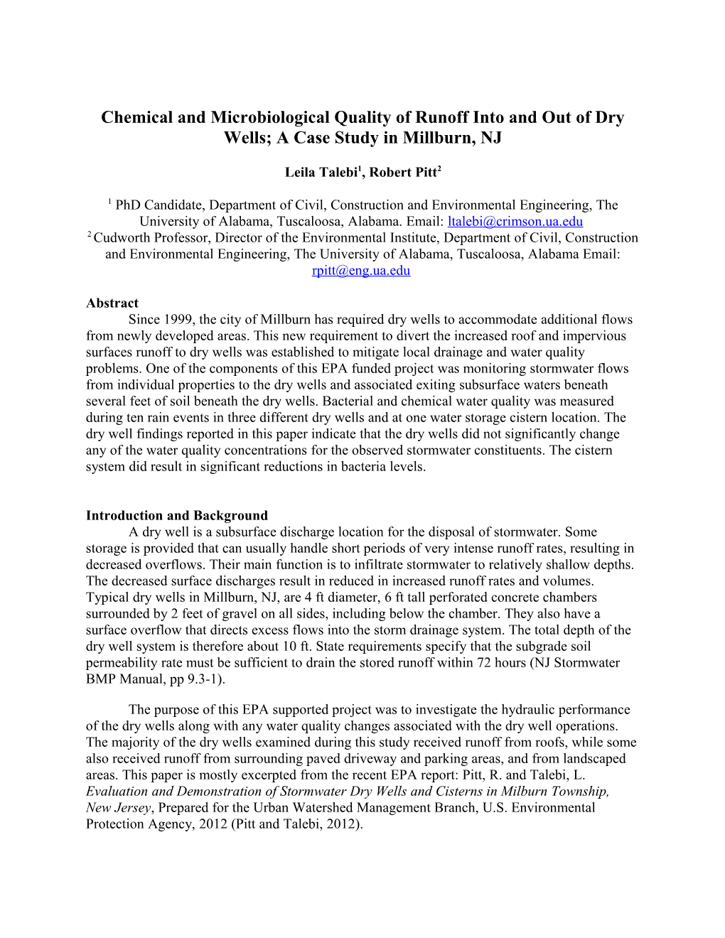 Chemical and Microbiological Quality of Runoff Into and out of Dry Wells; a Case Study