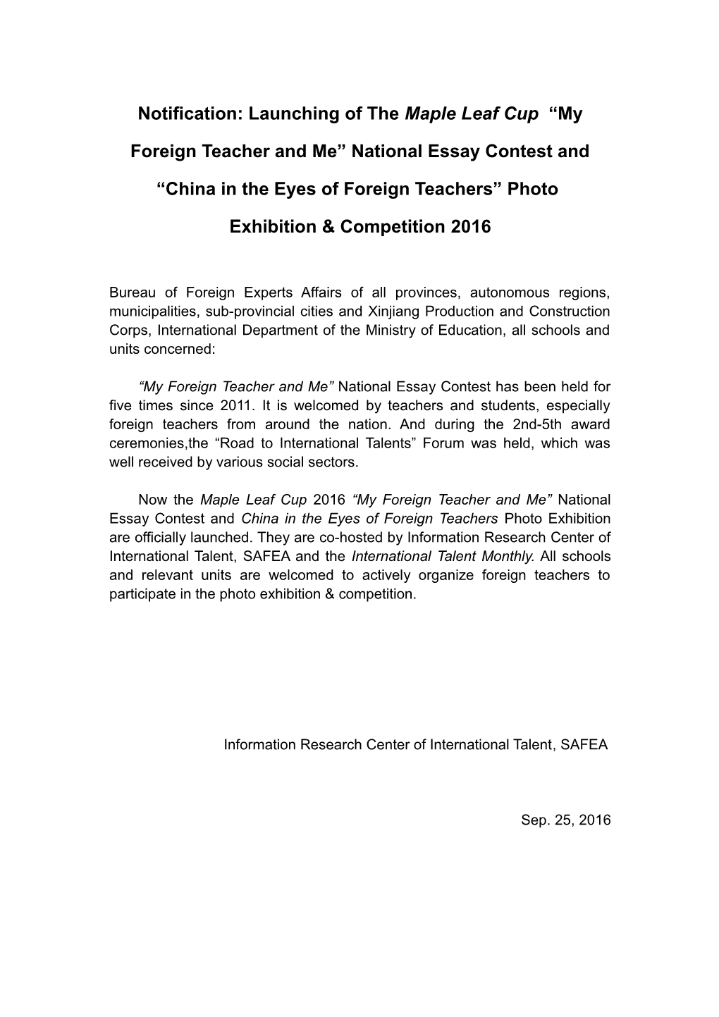 Notification: Launching of Themaple Leaf Cup My Foreign Teacher and Me National Essay