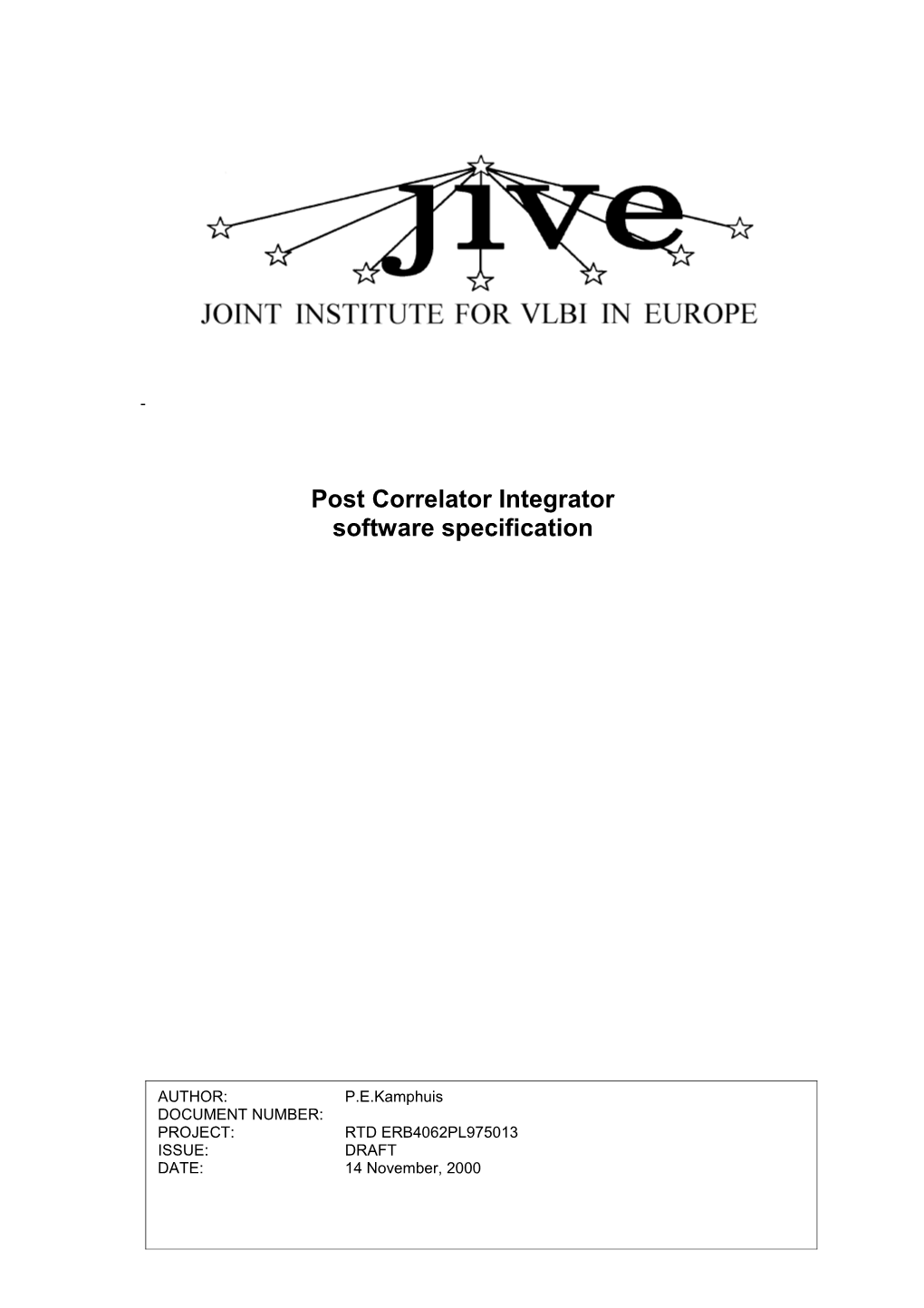 Post Correlator Integrator Software Specification