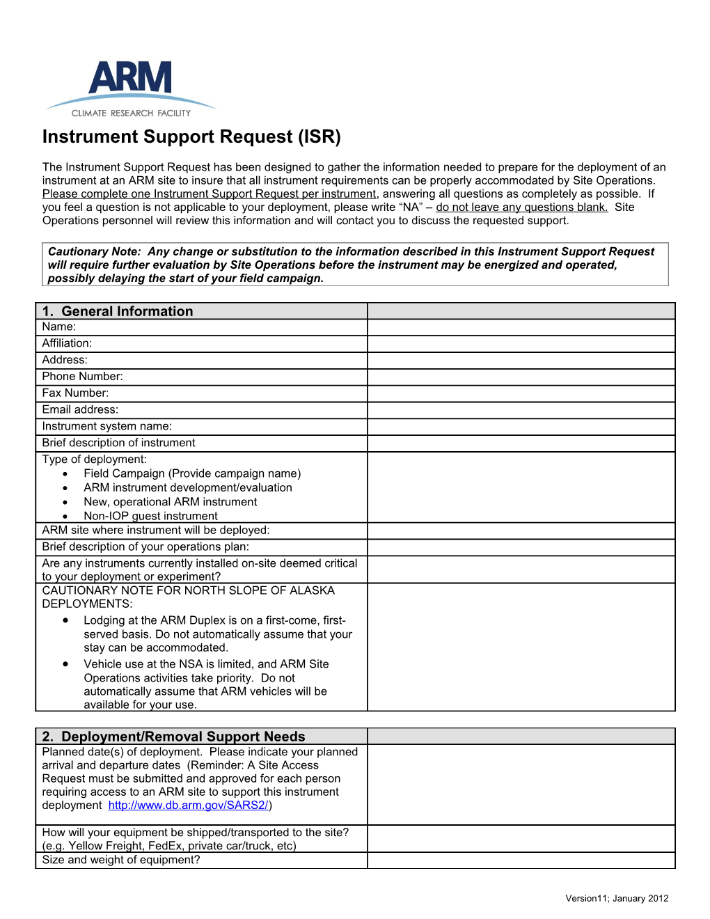 Instrument Support Request (ISR)