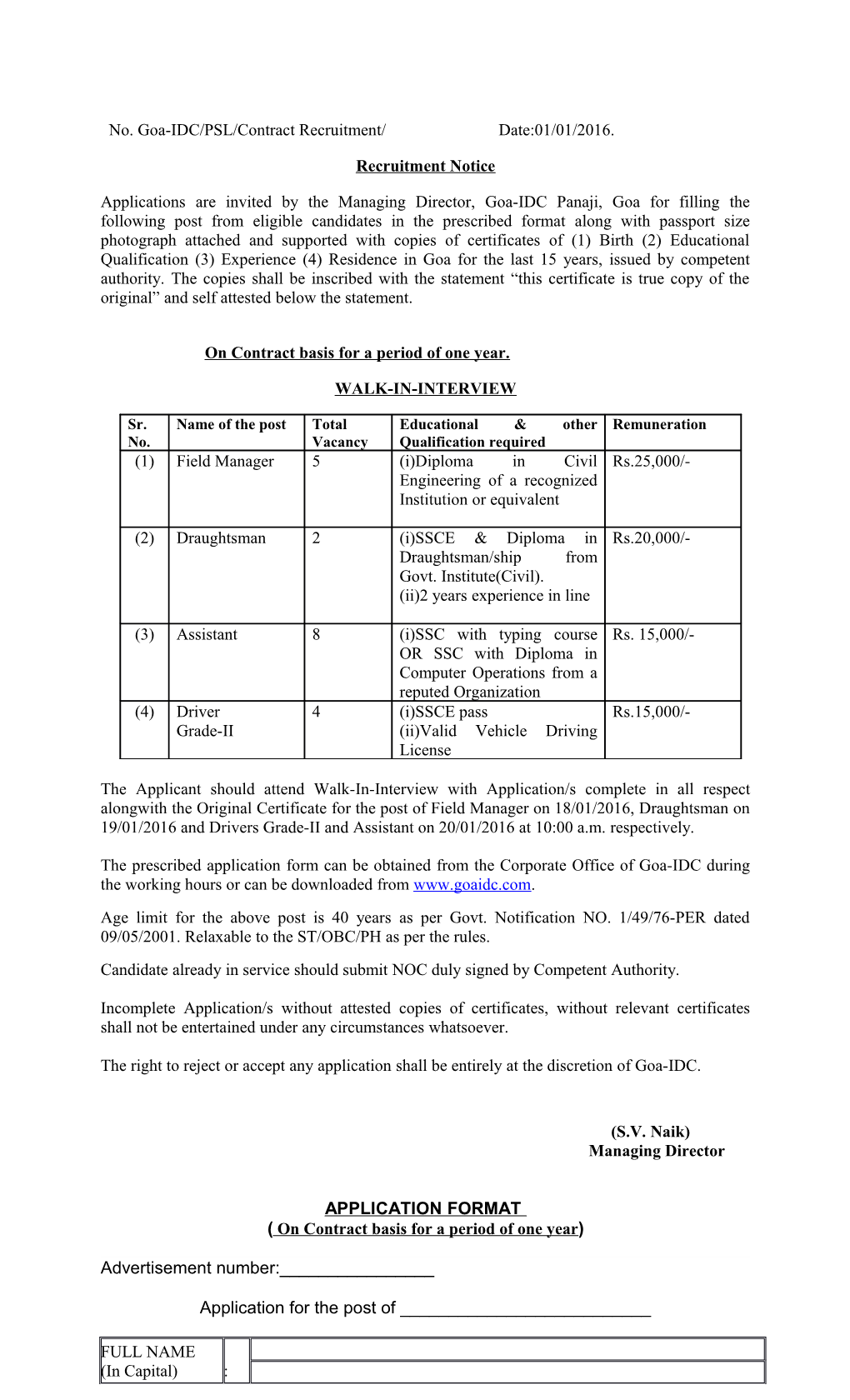 No. Goa-IDC/PSL/Contract Recruitment/ Date:01/01/2016