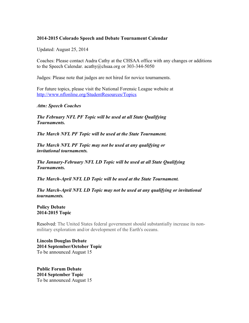 2010-2011 Colorado Speech and Debate Tournament Calendar