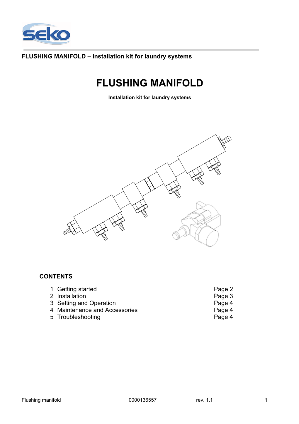 FLUSHING MANIFOLD Installation Kit for Laundry Systems