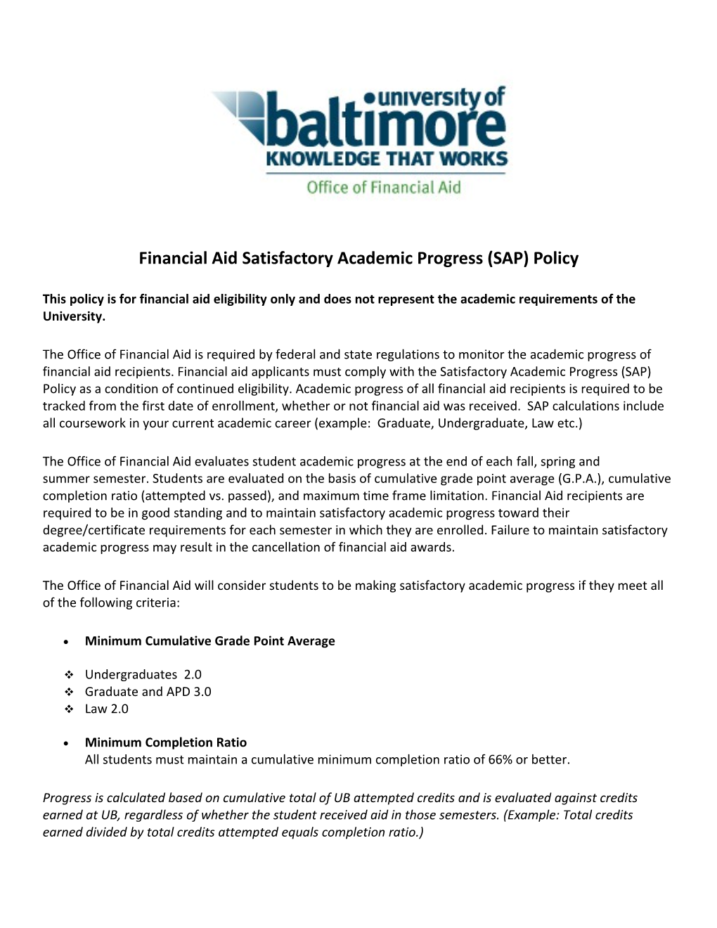 Financial Aid Satisfactory Academic Progress (SAP) Policy
