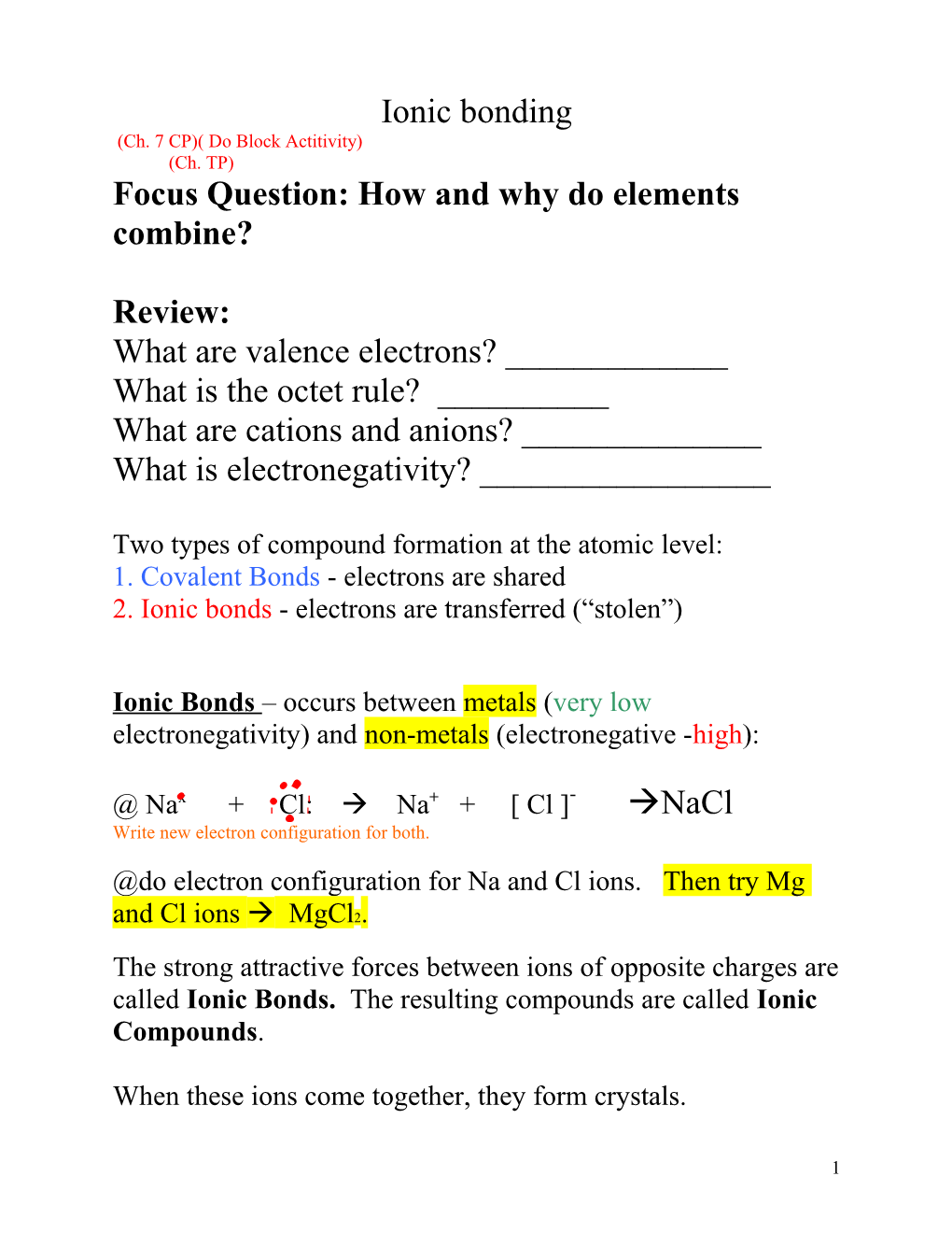 Focus Question: How and Why Do Elements Combine?