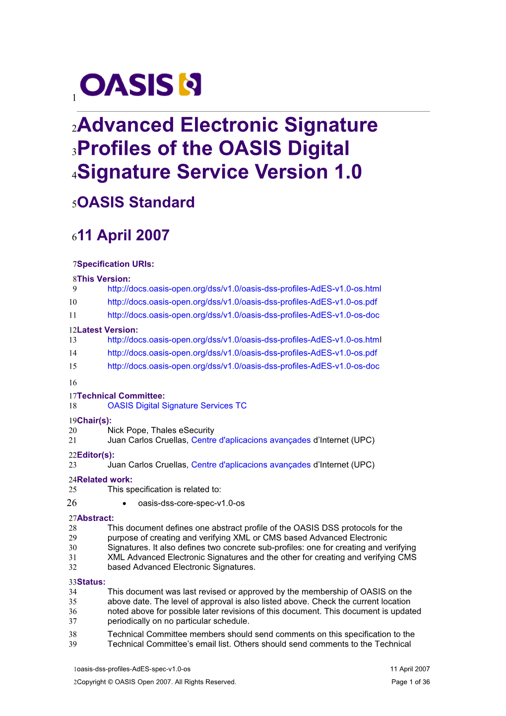 Advanced Electronic Signature Profiles of the OASIS Digital Signature Serviceversion 1.0
