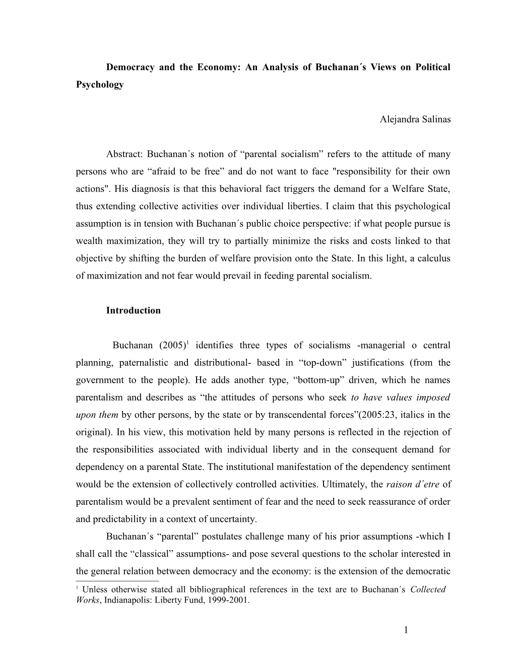 Democracy and the Economy: an Analysis of Buchanan S Views on Political Psychology