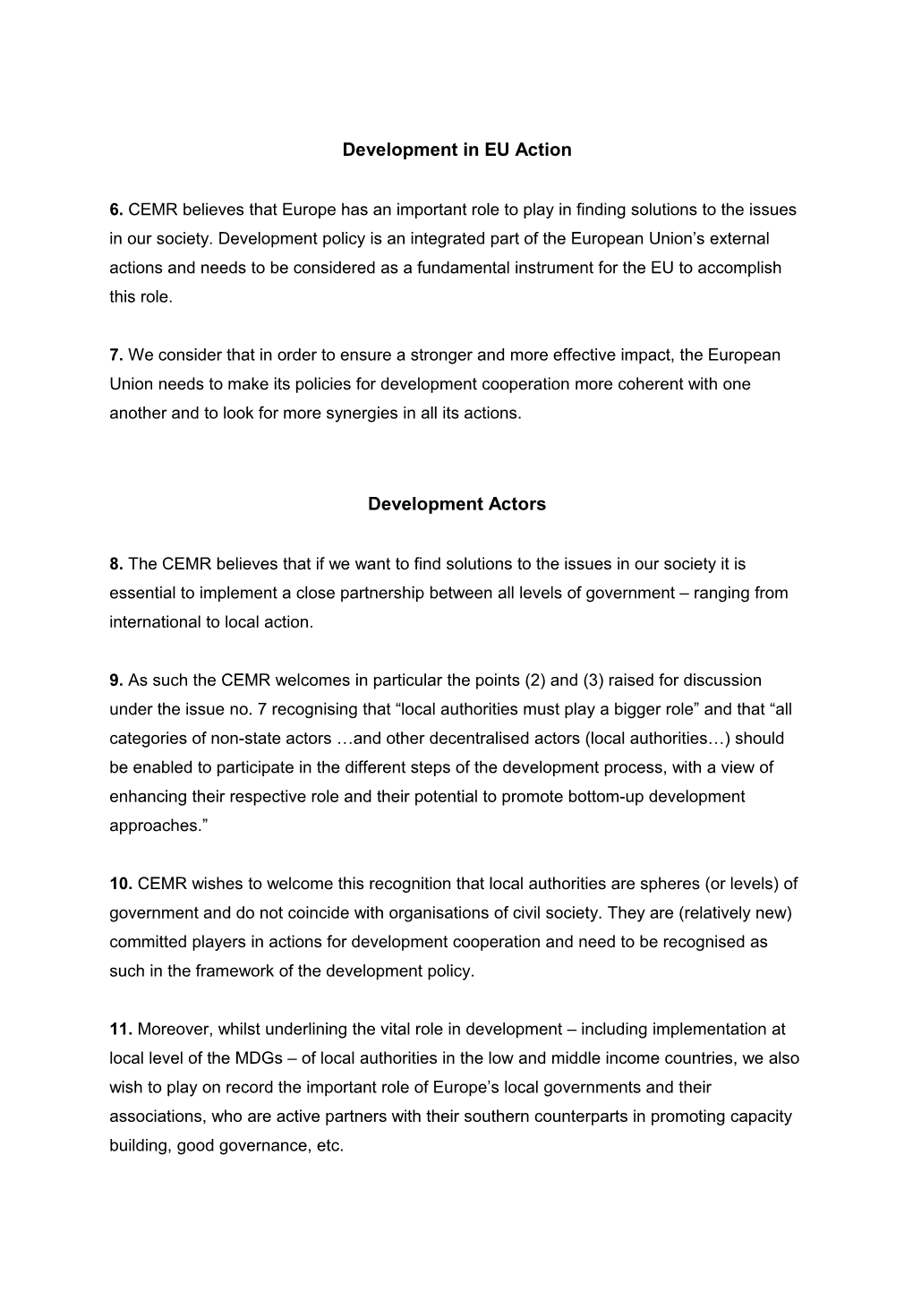 Consultation on the European Union S Future Development Policy