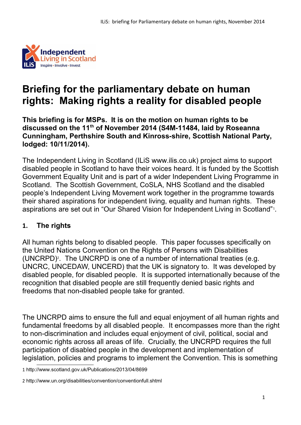 Briefing for the Parliamentary Debate on Human Rights: Making Rights a Reality for Disabled