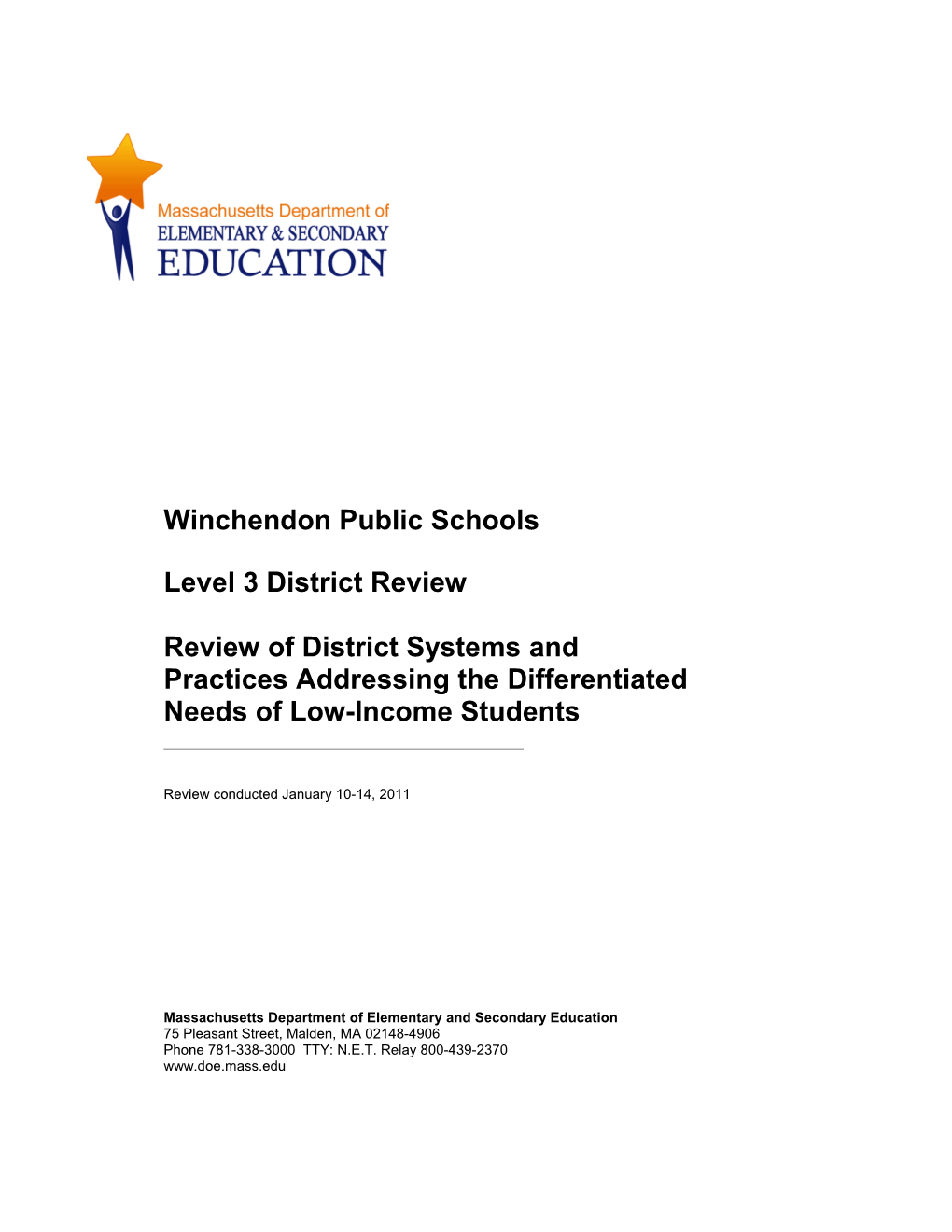 Winchendon District Review, Differentiated Needs (Low-Income) Review Report, 2011 Onsite