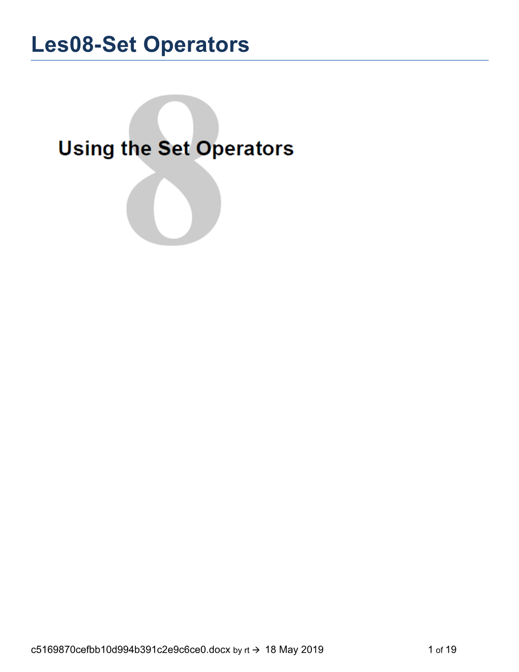 2Use Set Operators to Combine Multiple Queries Into a Single Query