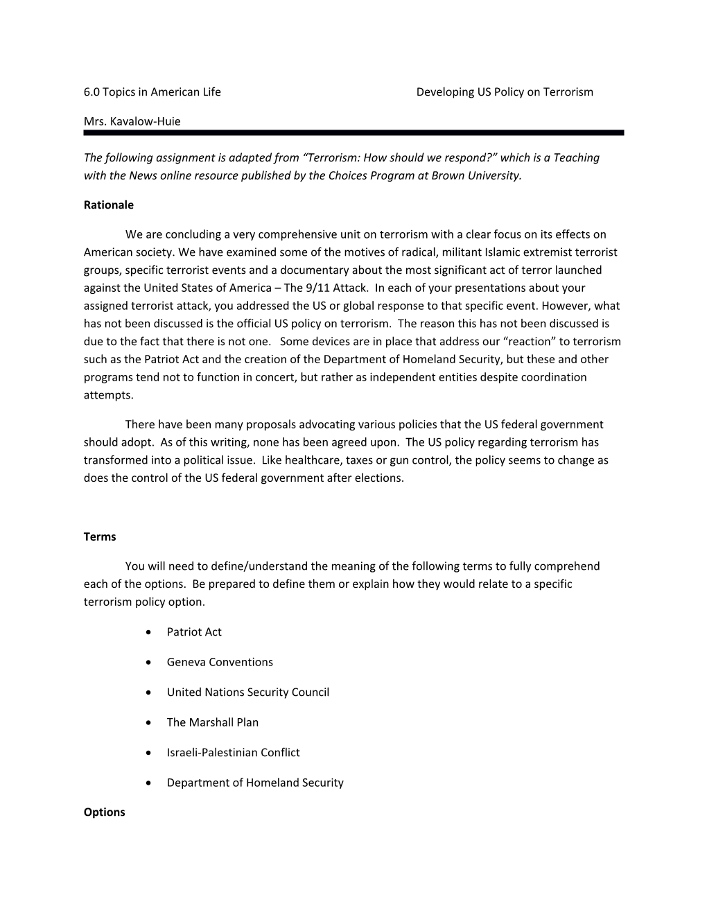 6.0 Topics in American Lifedeveloping US Policy on Terrorism