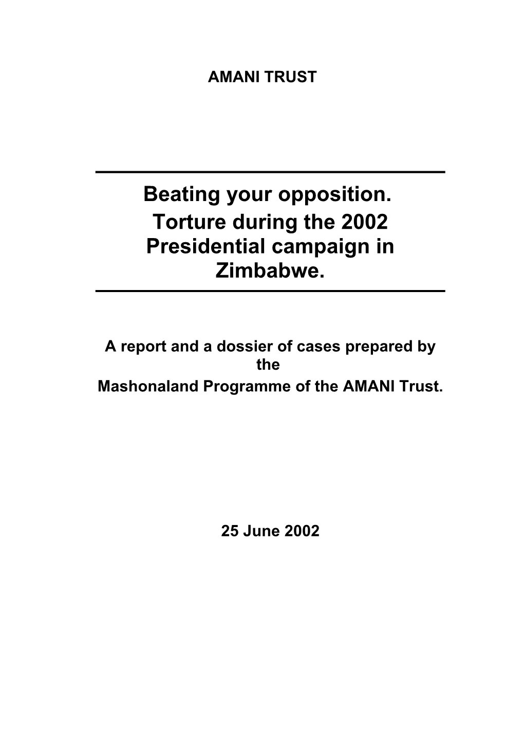 Torture During the 2002 Presidential Campaign in Zimbabwe