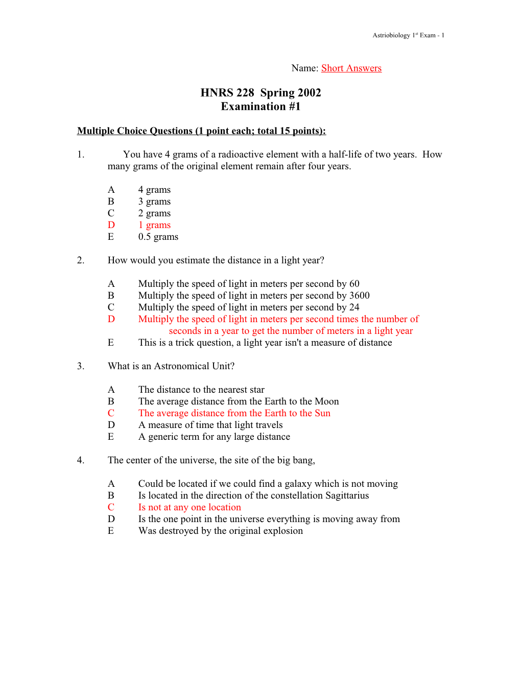 Multiple Choice Questions (1 Point Each; Total 15 Points)