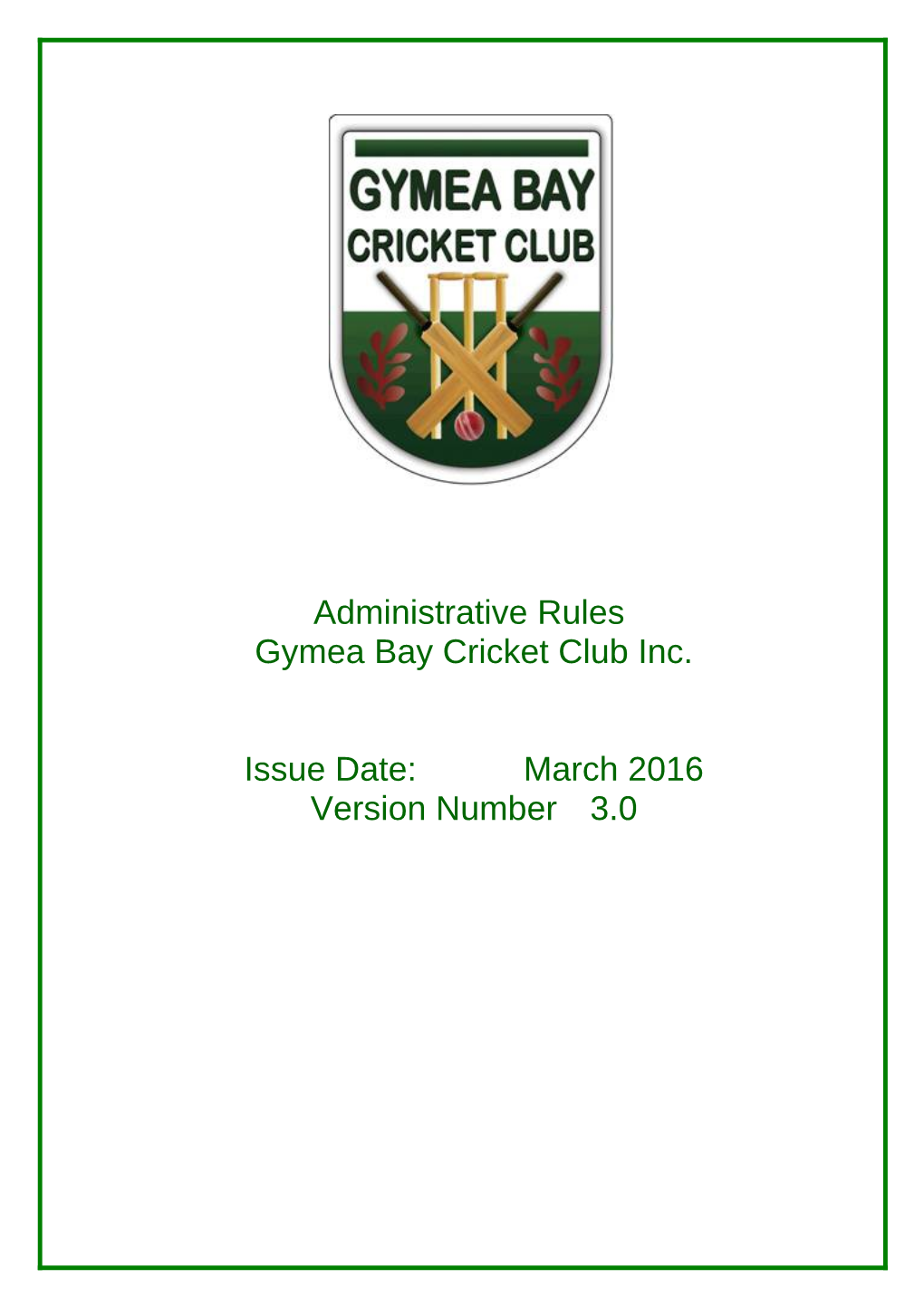 Administrative Rules of Gymea Bay Cricket Club Inc