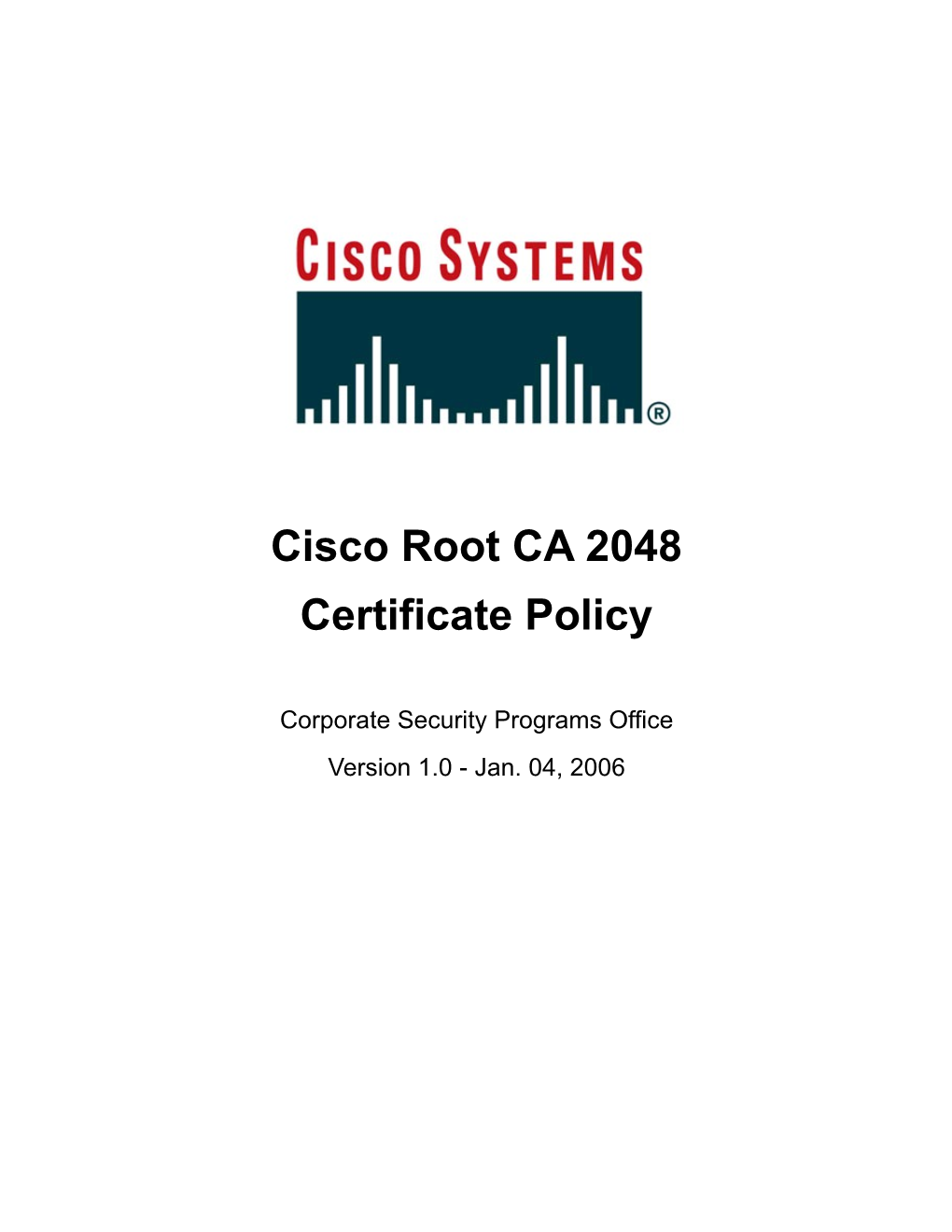 Cisco Root CA 2048 Certificate Policy