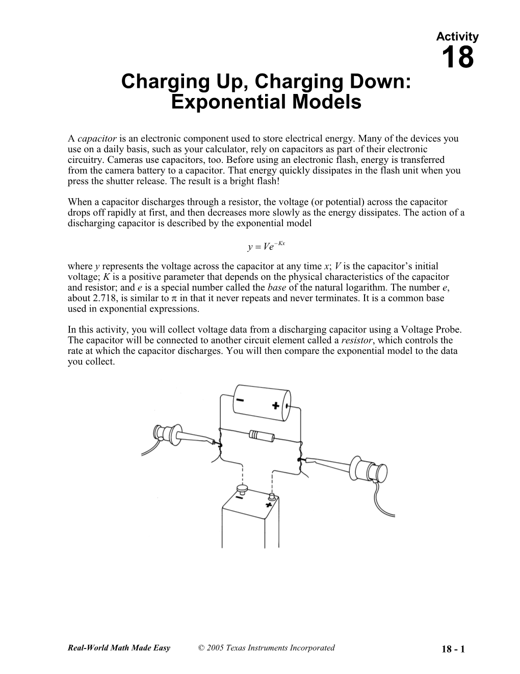 Charging Up, Charging Down: Exponential Models
