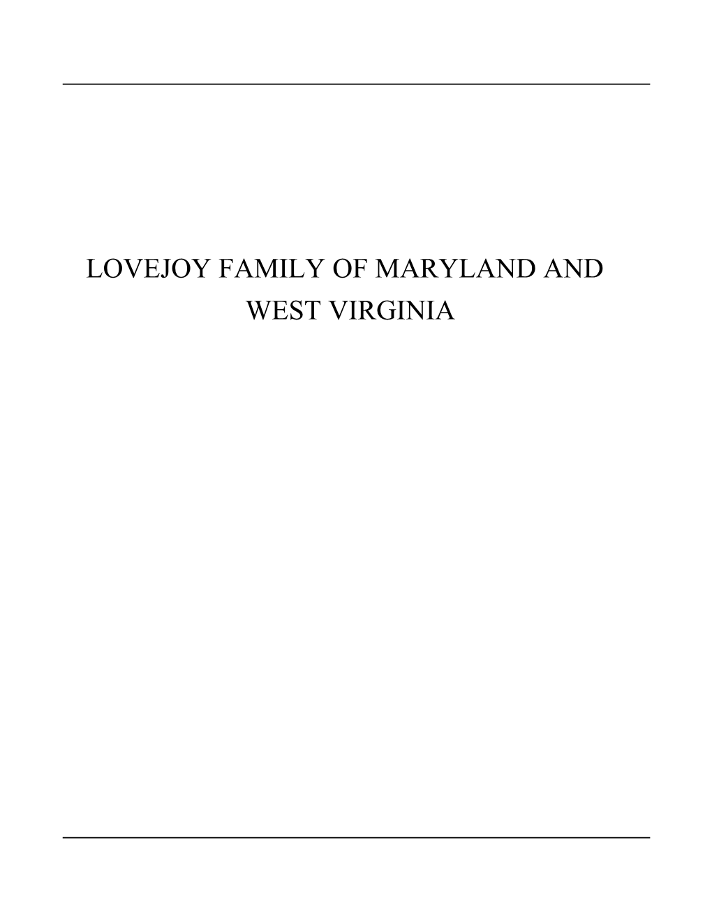 1. Joseph LOVEJOY, Born About 1684, in London,London,England, Died 1748, in St Pauls