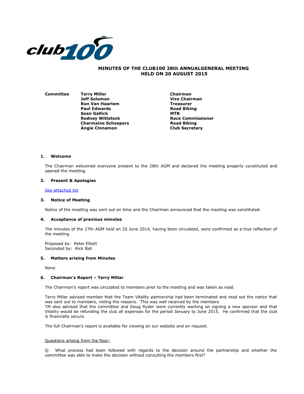 MINUTES of the CLUB100 28Thannualgeneral MEETING