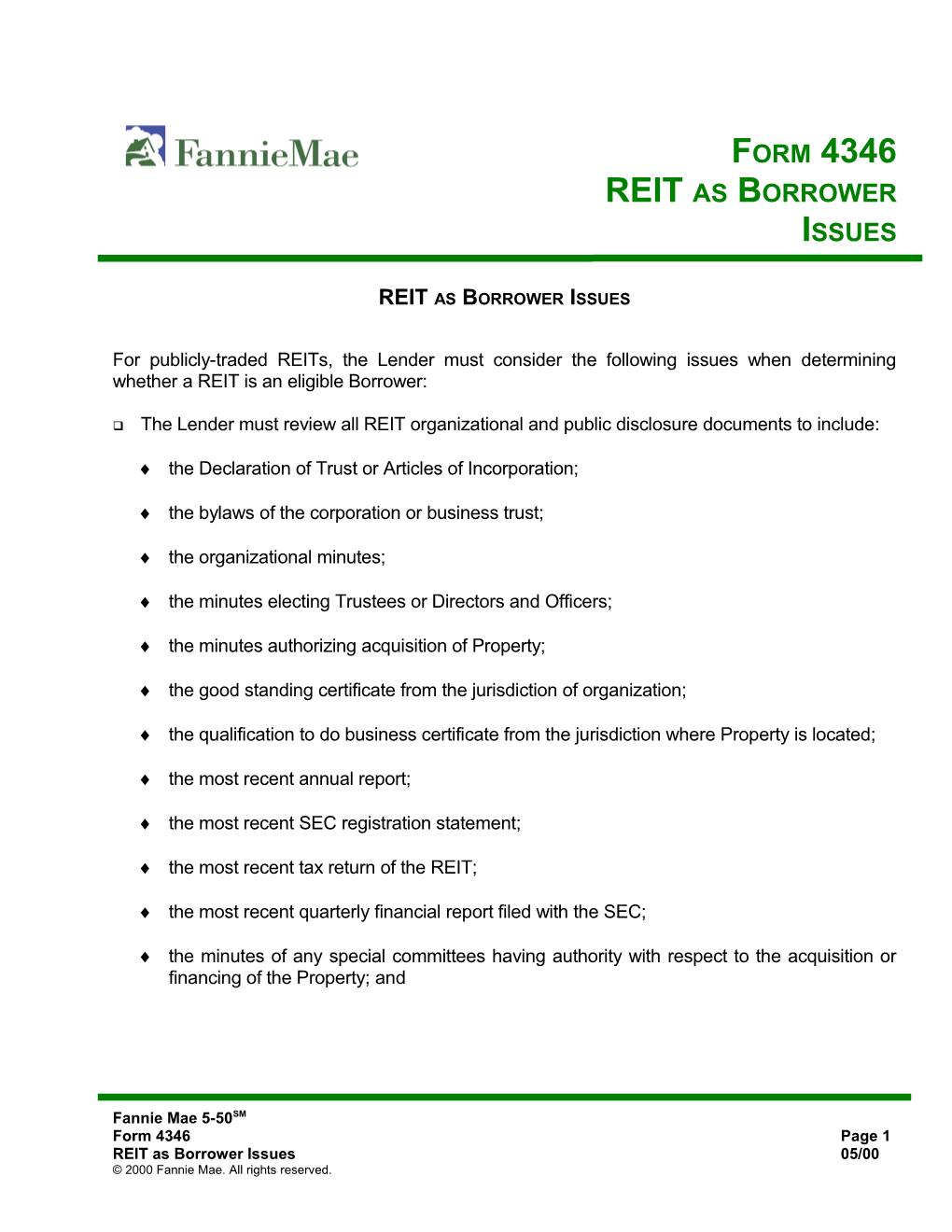 Publicly Traded Reits Are Acceptable Borrowers in Accordance with the Criteria Provided