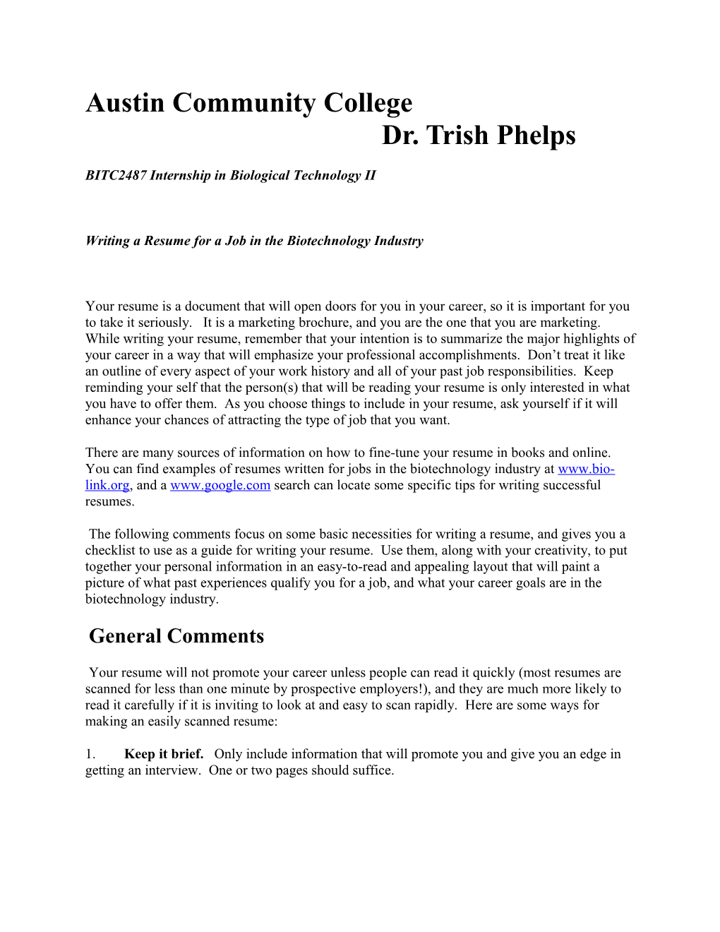 Austin Community College Dr. Trish Phelps