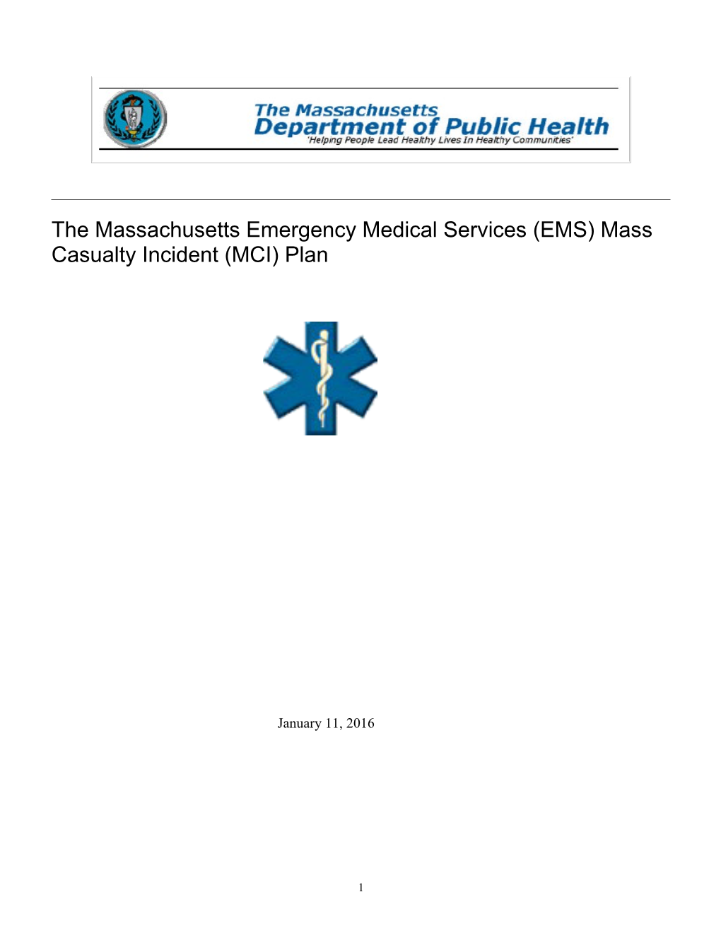 Mass Casualty Incident Plan