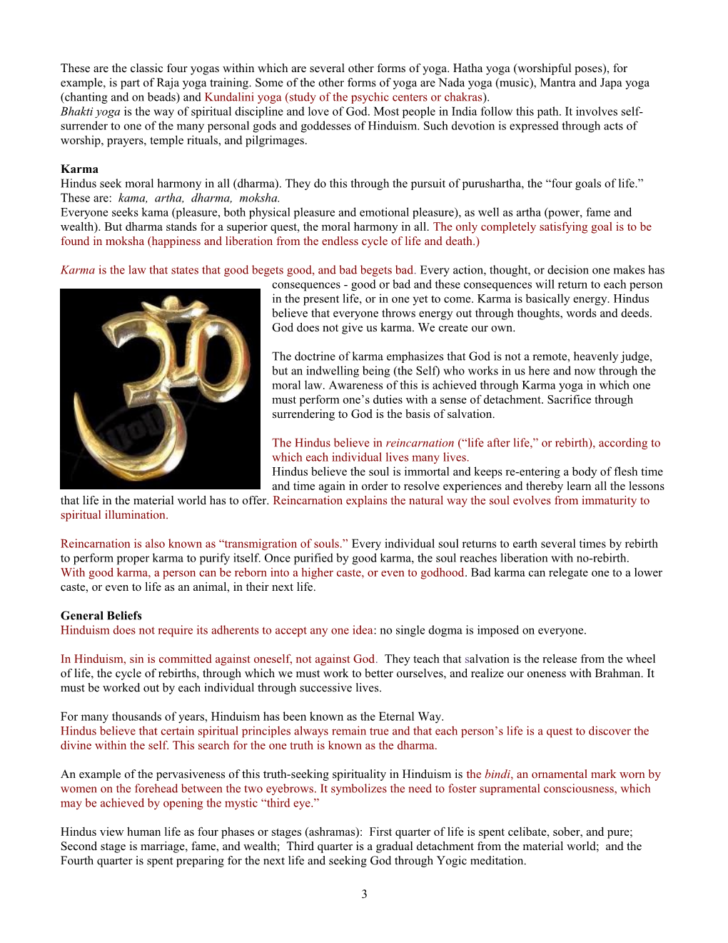 PART ONE: World Religions HINDUISM - PART ONE: World Religions HINDUISM 1
