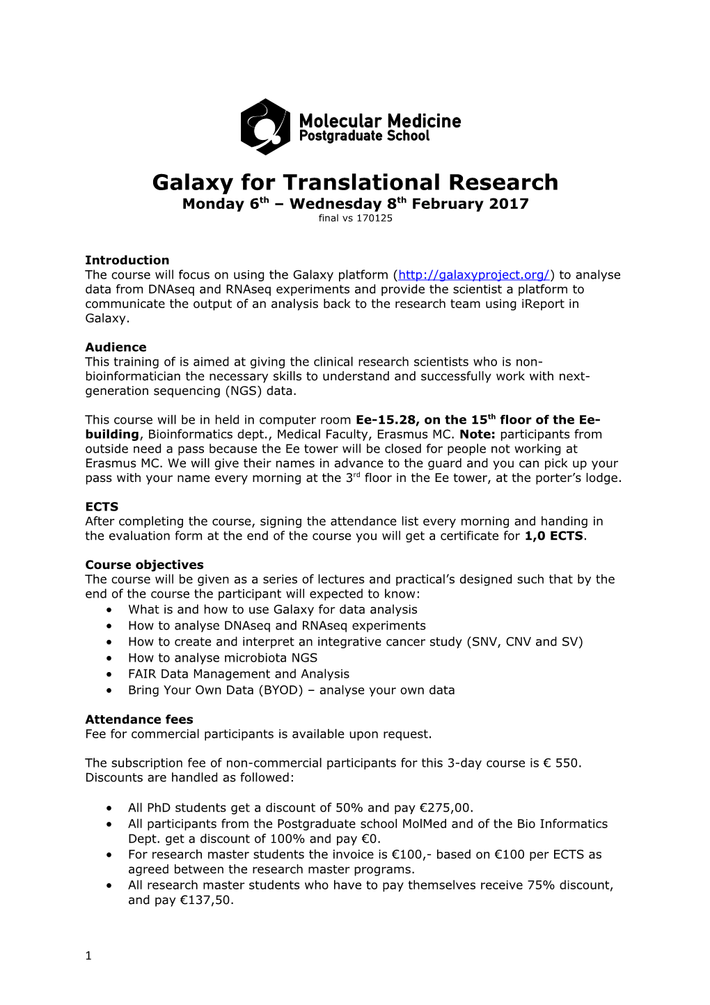 Galaxy for Translational Research