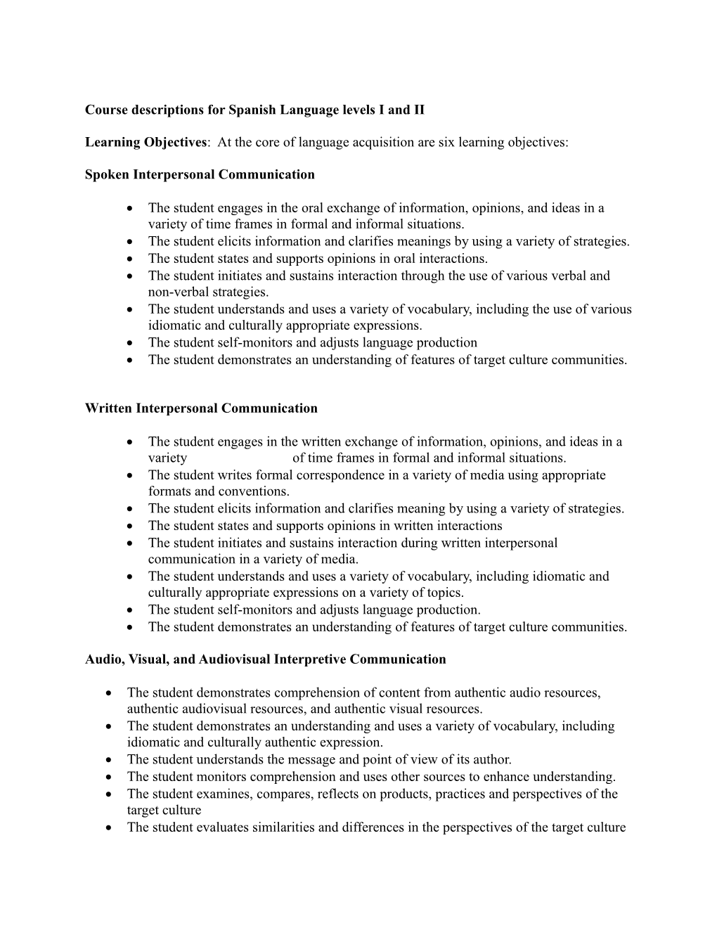 Course Descriptions for Spanish Language Levels I and II