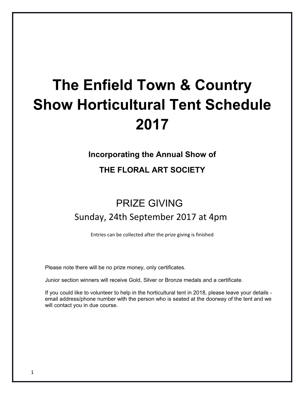 The Enfield Town & Country Show Horticultural Tent Schedule 2016