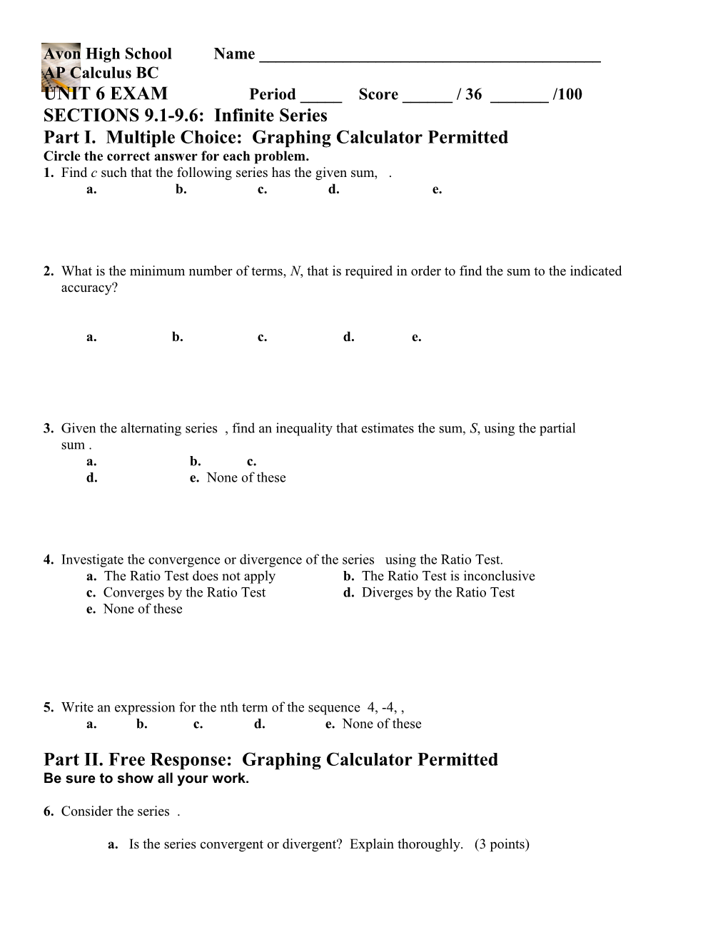 Part I. Multiple Choice: Graphing Calculator Permitted