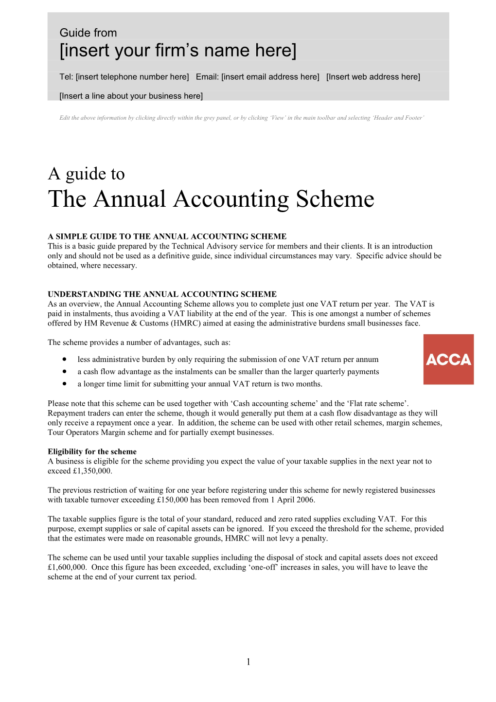 A Simple Guide to the Annual Accounting Scheme