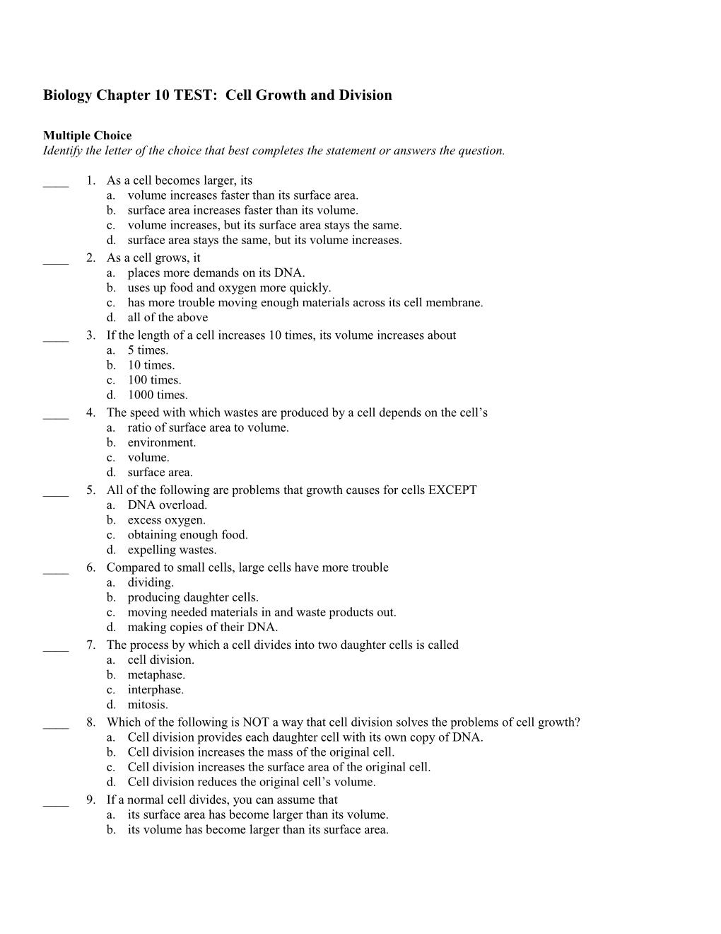 Biology Chapter 10 TEST: Cell Growth and Division