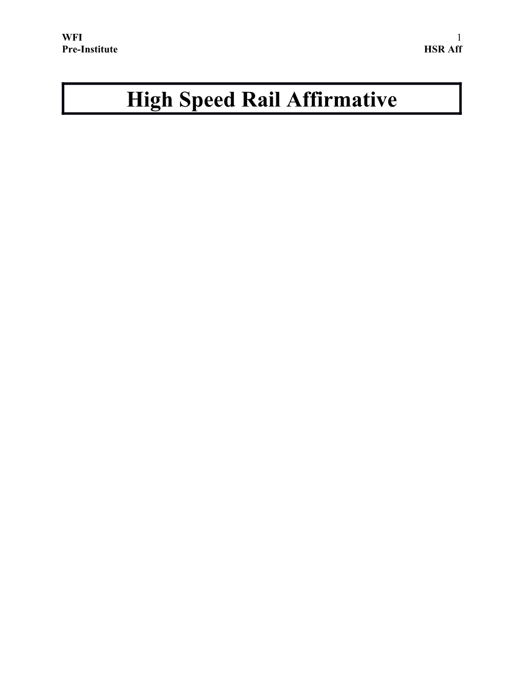 High Speed Rail Affirmative