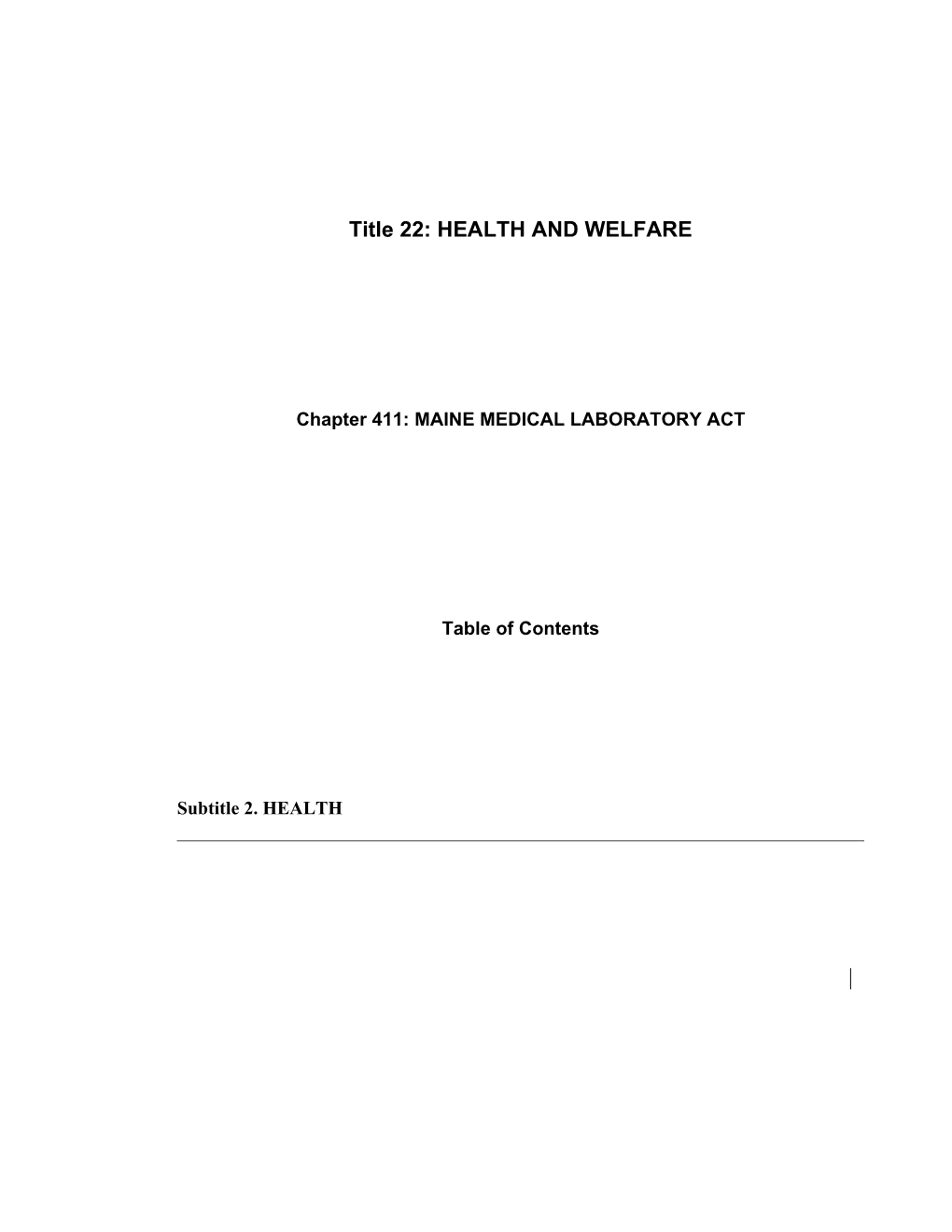 MRS Title 22, Chapter411: MAINE MEDICAL LABORATORY ACT