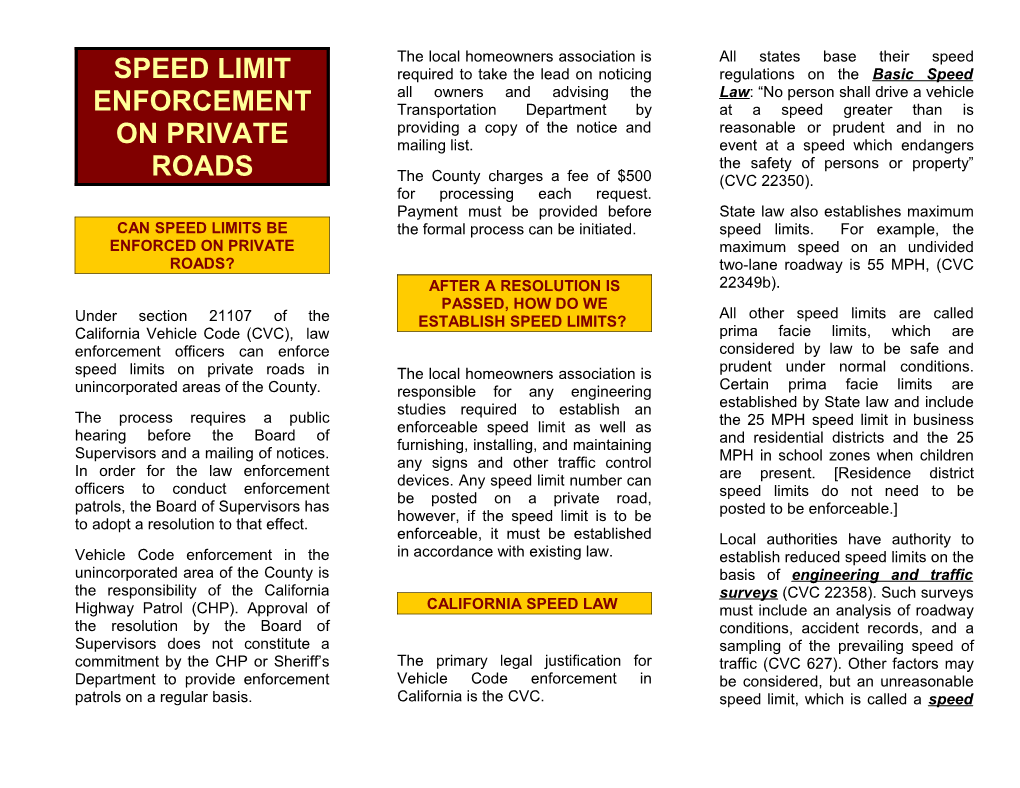 Speed Limit Enforcement on Private Roads