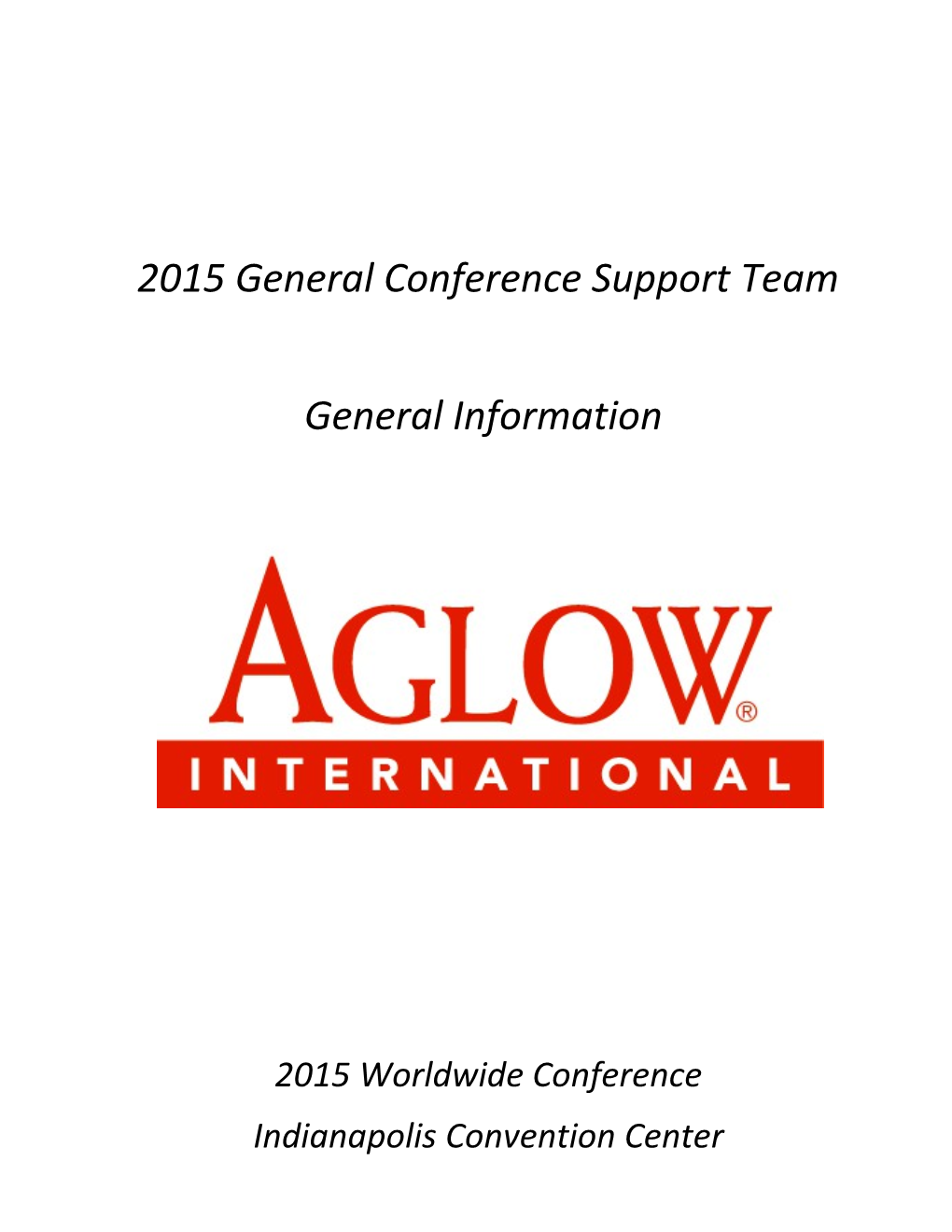 2015 General Conference Support Team