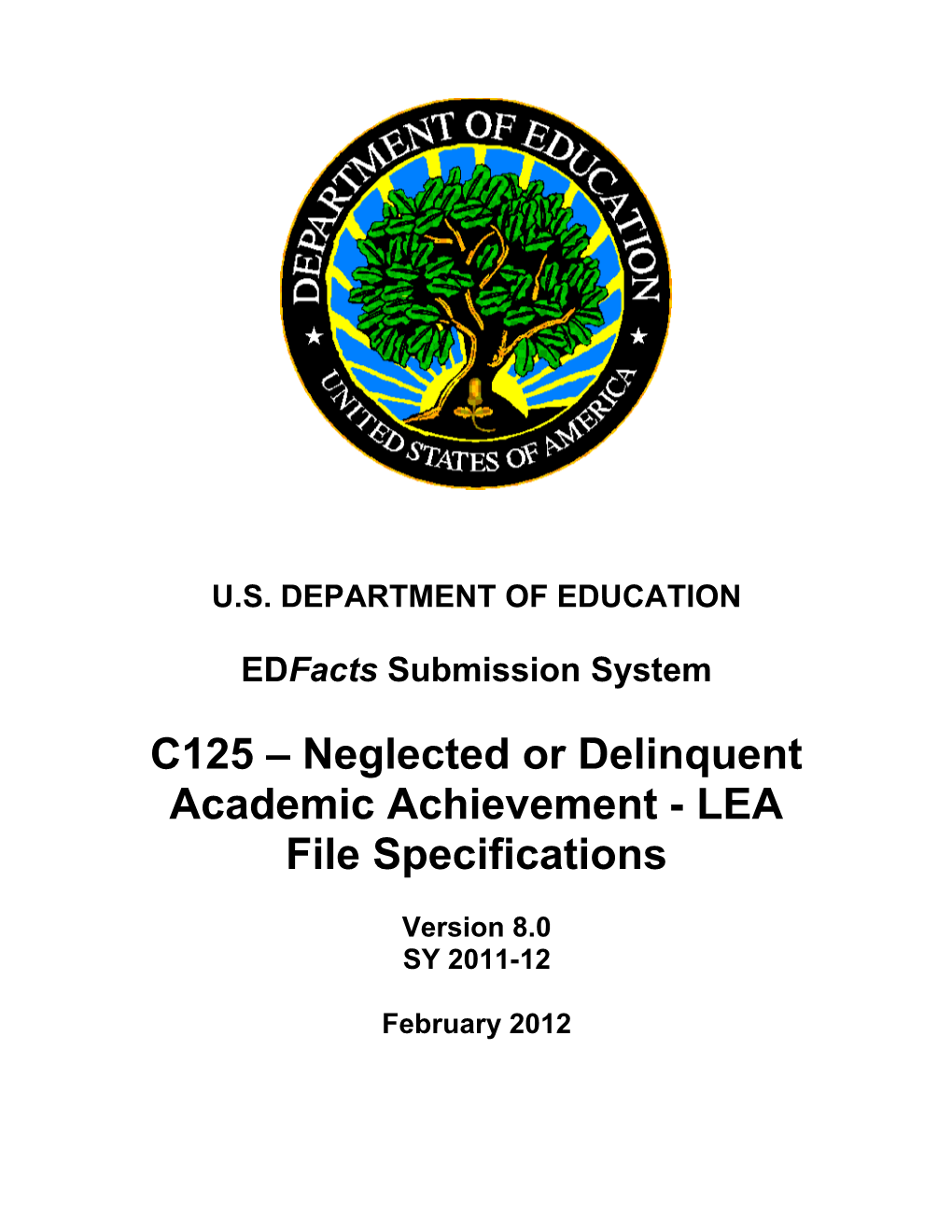 Neglected Or Delinquent Academic Achievement - LEA File Specifications