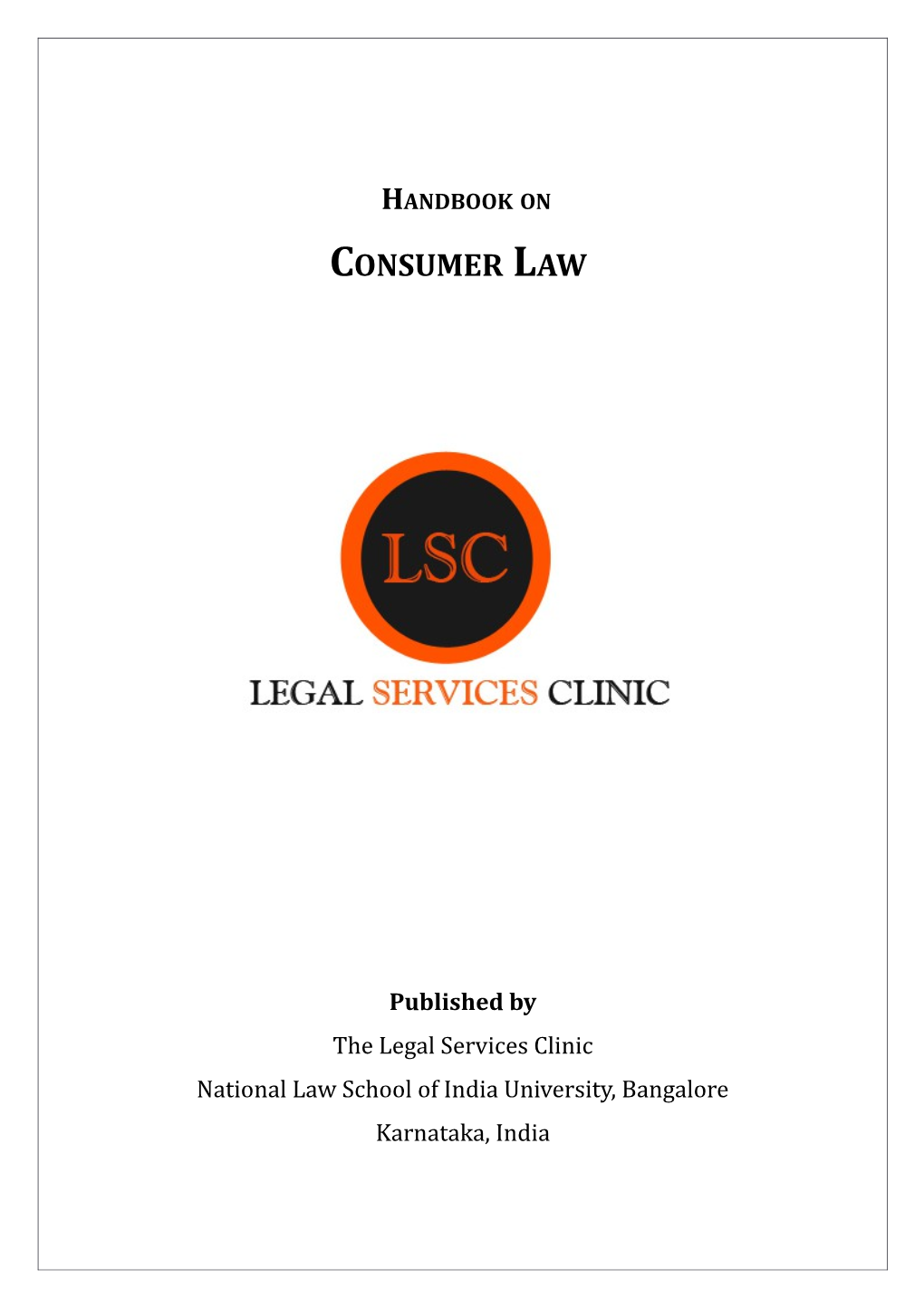 The Legal Services Clinic