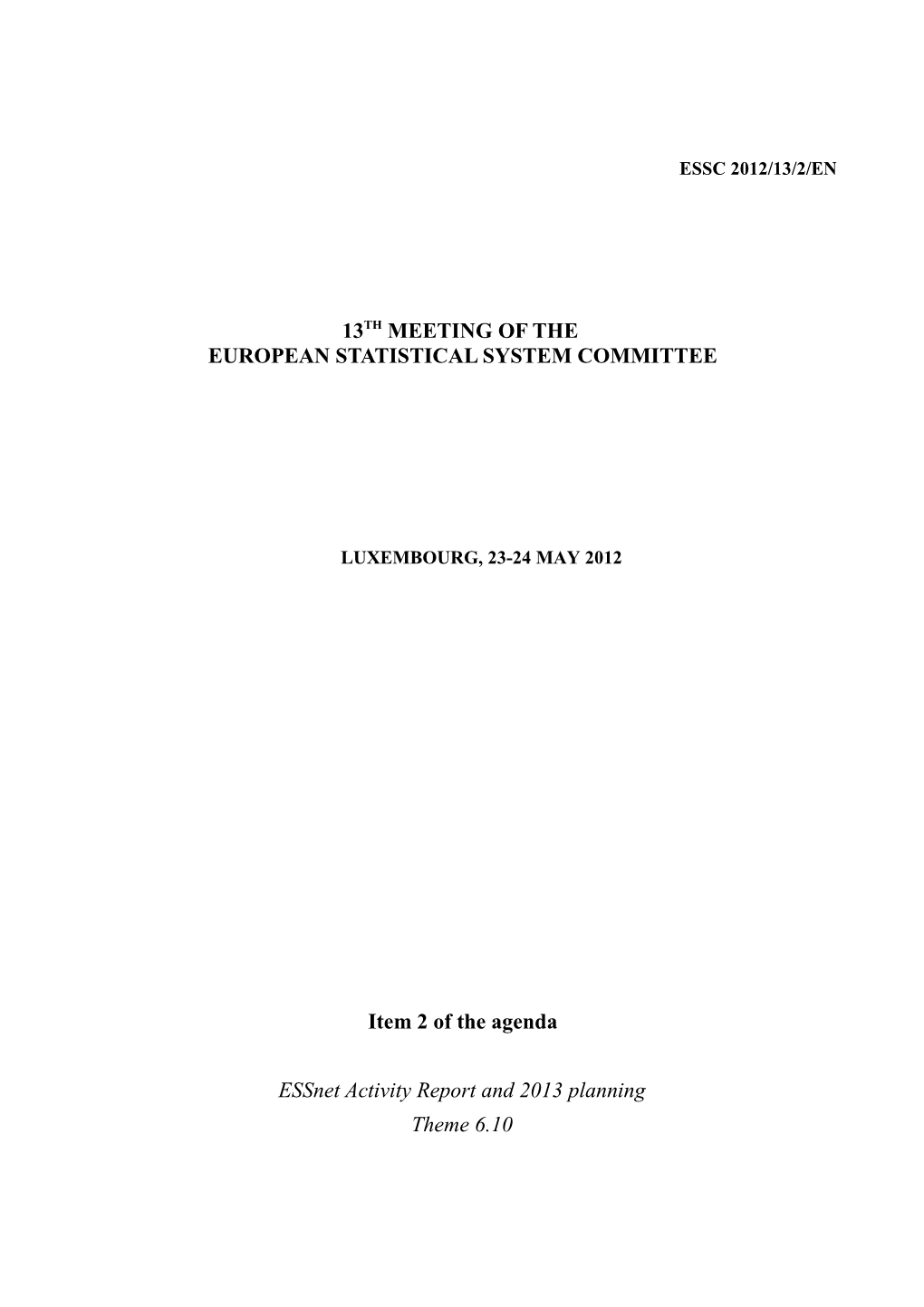 13Thmeeting of the European Statistical System Committee