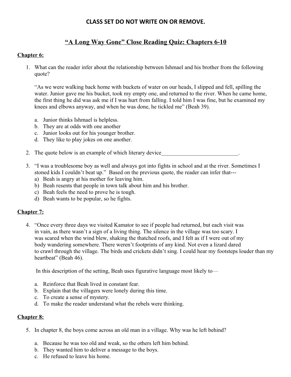 A Long Way Gone Close Reading Quiz: Chapters 6-10