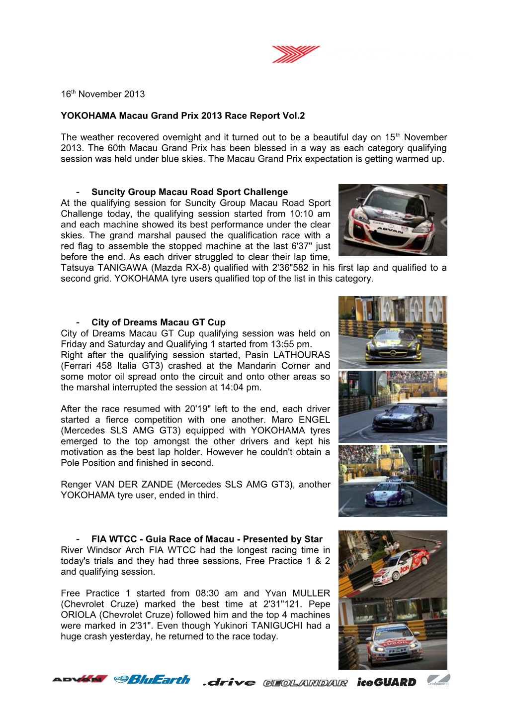 YOKOHAMA Macau Grand Prix 2013 Race Report Vol.2