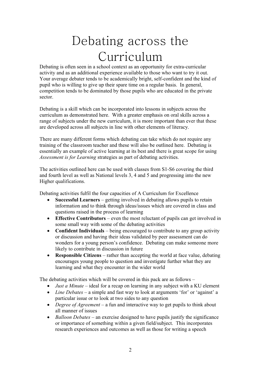 Curriculum for Excellence: Literacy Across Learning - Debating Across the Curriculum