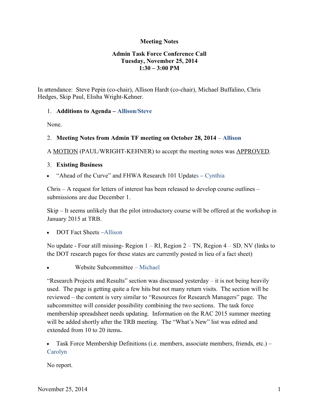 Admin TF Meeting Notes: November 25, 2014