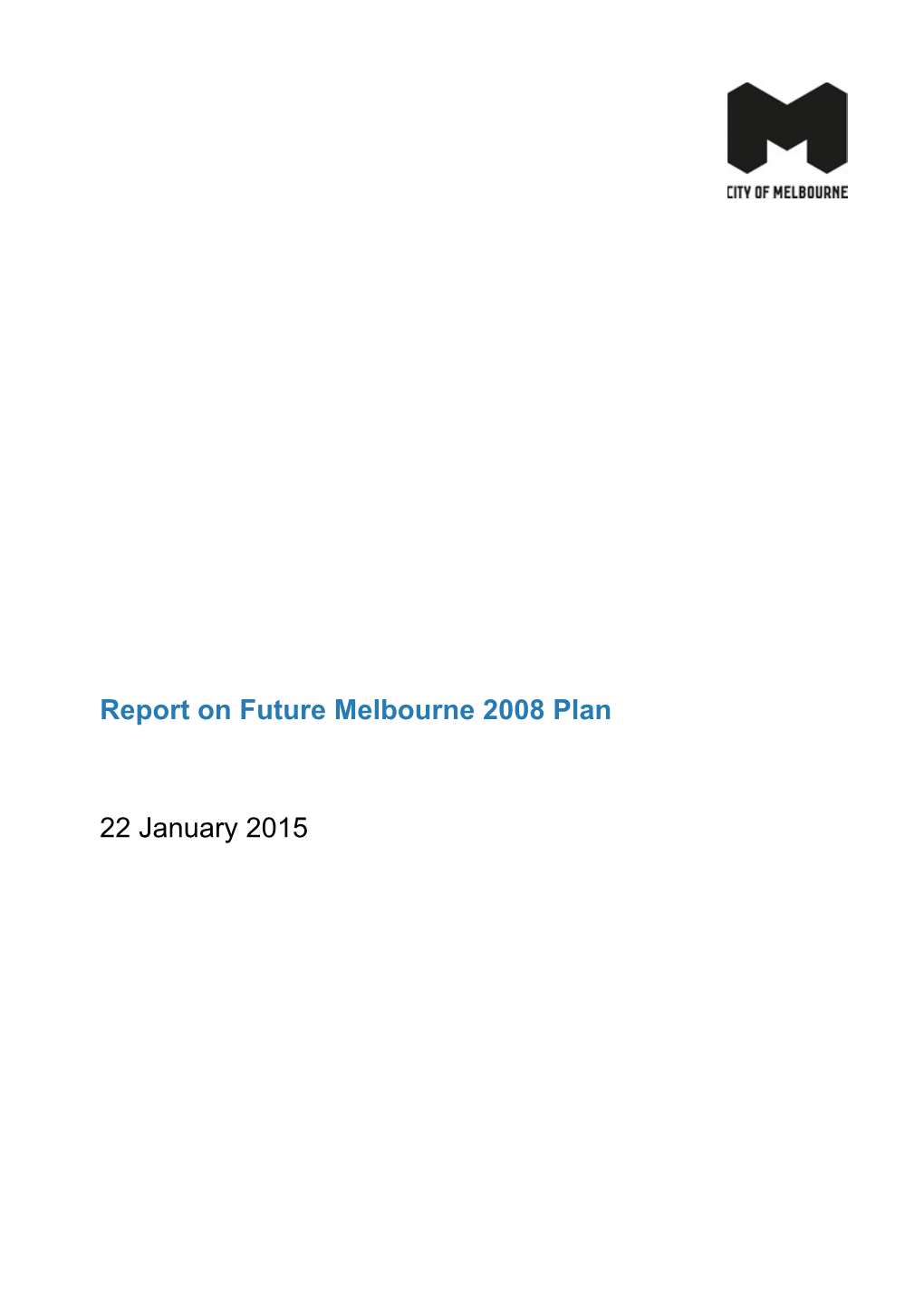 Report Onfuture Melbourne 2008 Plan
