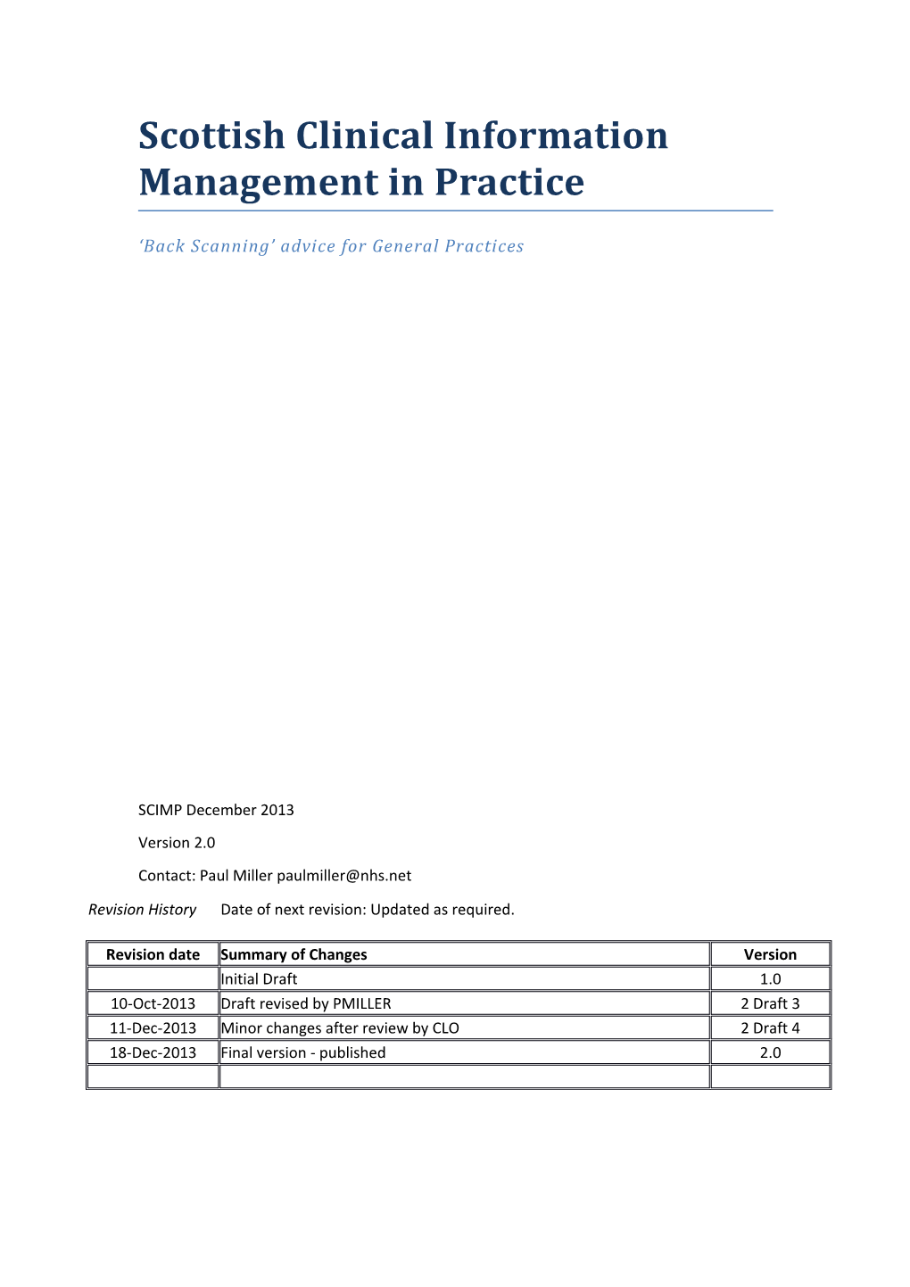 Scottish Clinical Information Management in Practice