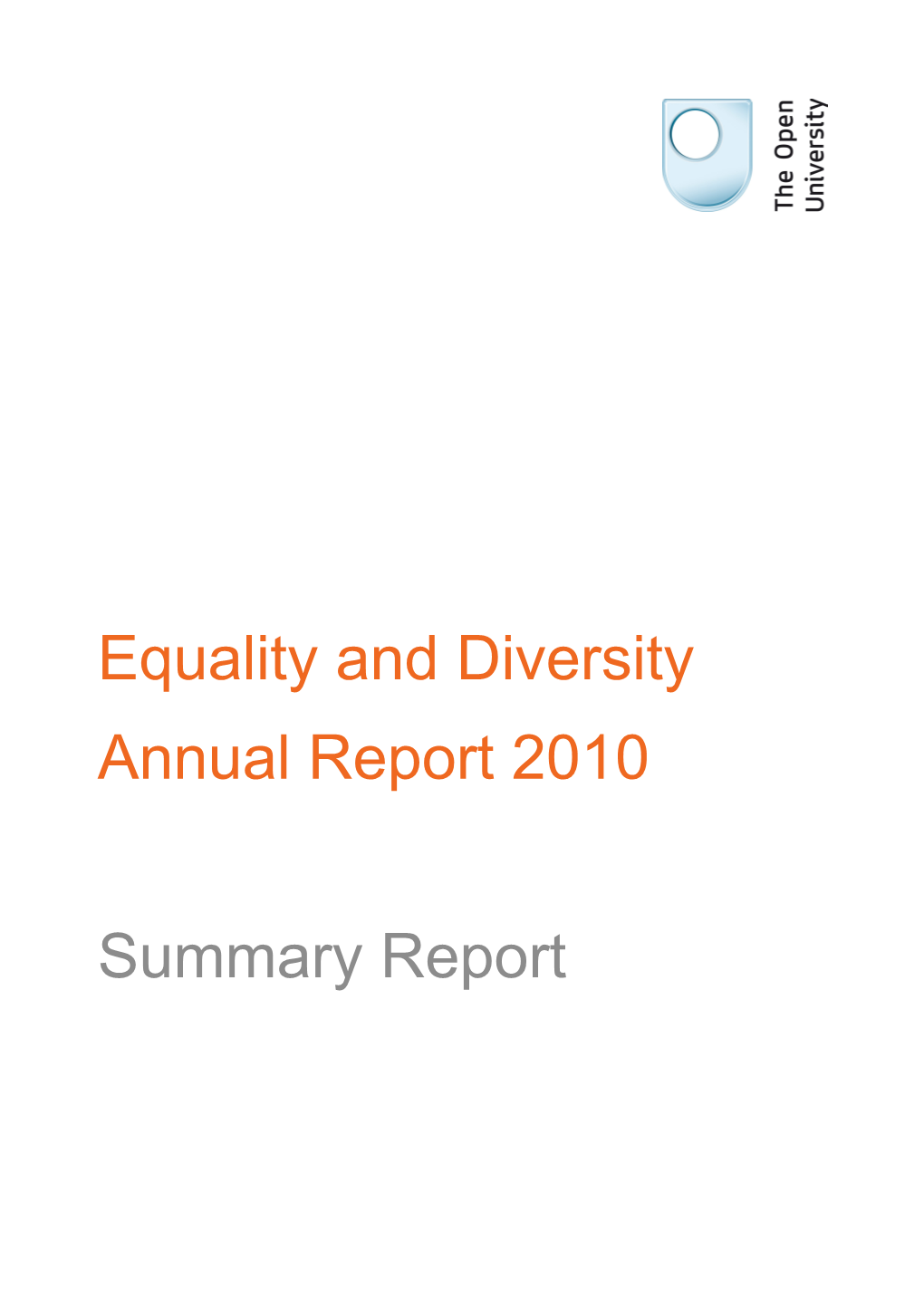 Equality and Diversity Summary Annual Report 2009