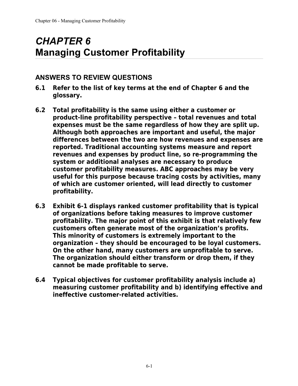 Chapter 06 - Managing Customer Profitability