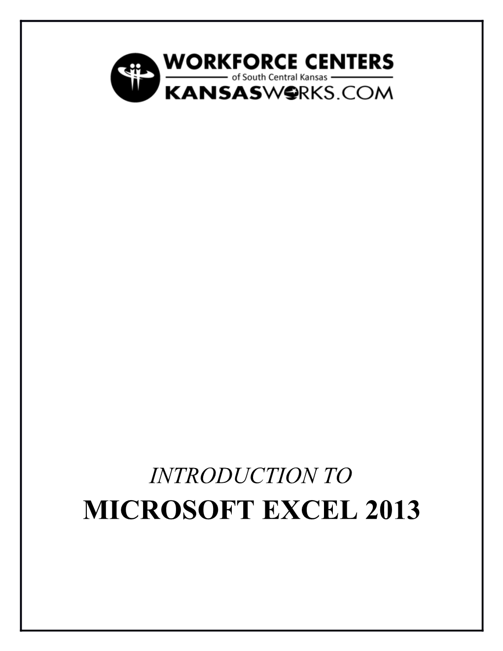 Introduction to Microsoft Excel 2013