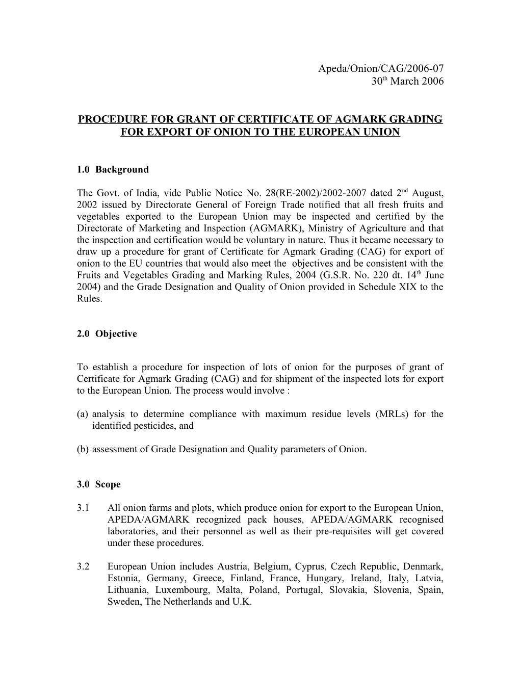 Procedure for Grant of Certificate of Agmark Grading for Export of Onion to the European Union